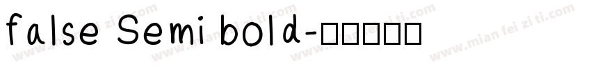 false Semi bold字体转换